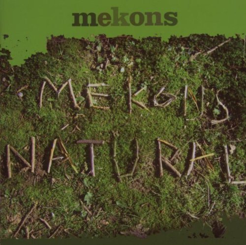 Mekons/Natural