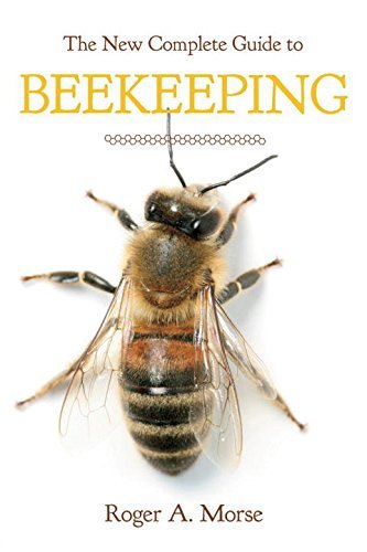 Roger A. Morse New Complete Guide To Beekeeping (revised) Revised 