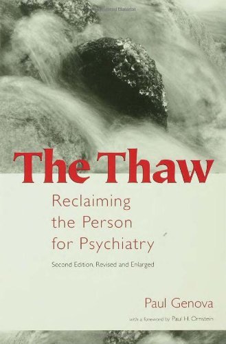 Paul Genova The Thaw Reclaiming The Person For Psychiatry 0002 Edition;revised And Exp 