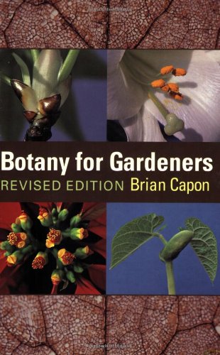 Brian Capon Botany For Gardeners Revised 