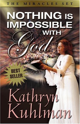 Kathryn Kuhlman Nothing Is Impossible With God The Miracles Set Rev 