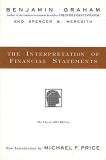 Benjamin Graham The Interpretation Of Financial Statements The Classic 1937 Edition 