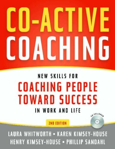 Laura Whitworth Co Active Coaching New Skills For Coaching People Toward Success In 0002 Edition; 