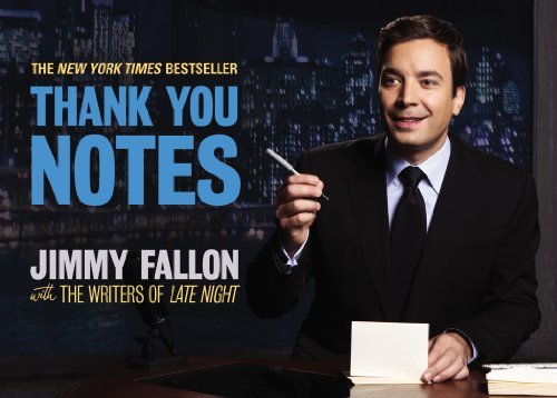 Jimmy Fallon/Thank You Notes