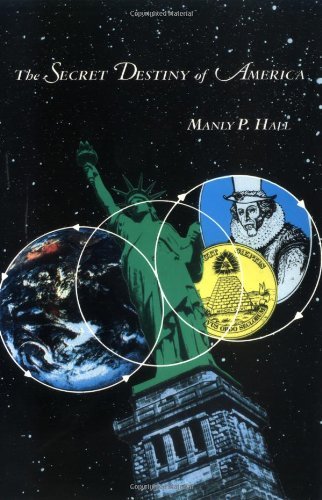 Manly P. Hall/Secret Destiny Of America,The