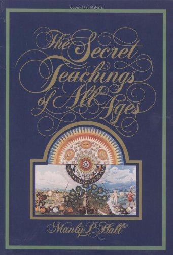 Manly P. Hall/The Secret Teachings of All Ages