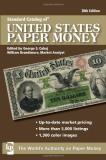 William Brandimore Standard Catalog Of United States Paper Money 0028 Edition; 