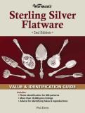 Phil Dreis Warman's Sterling Silver Flatware Value & Identification Guide 0002 Edition; 
