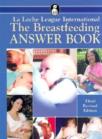 Nancy Mohrbacher The Breastfeeding Answer Book 0003 Edition; 