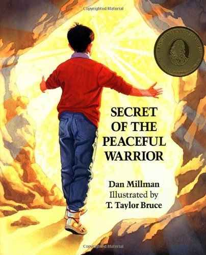 Dan Millman/Secret of the Peaceful Warrior