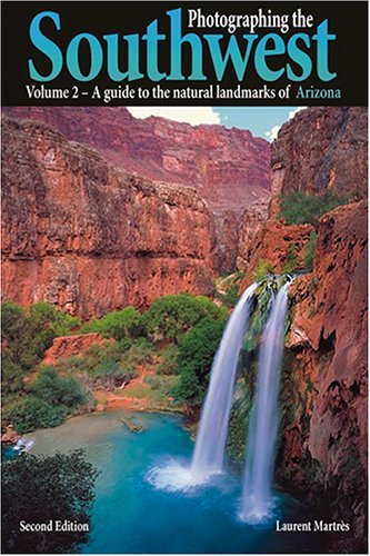 Laurent Martres A Guide To The Natural Landmarks Of Arizona 0002 Edition; 