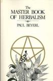 Paul Beyerl Master Book Of Herbalism 