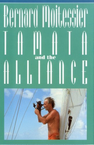 Bernard Moitessier Tamata And The Alliance Revised 