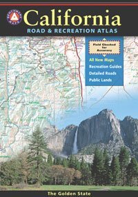 Benchmark Maps And Atlases California Benchmark Road & Recreation Atlas 0006 Edition; 