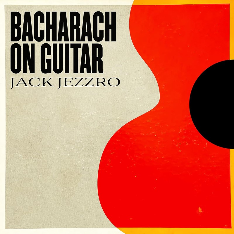 Jack Jezzro/Bacharach on Guitar