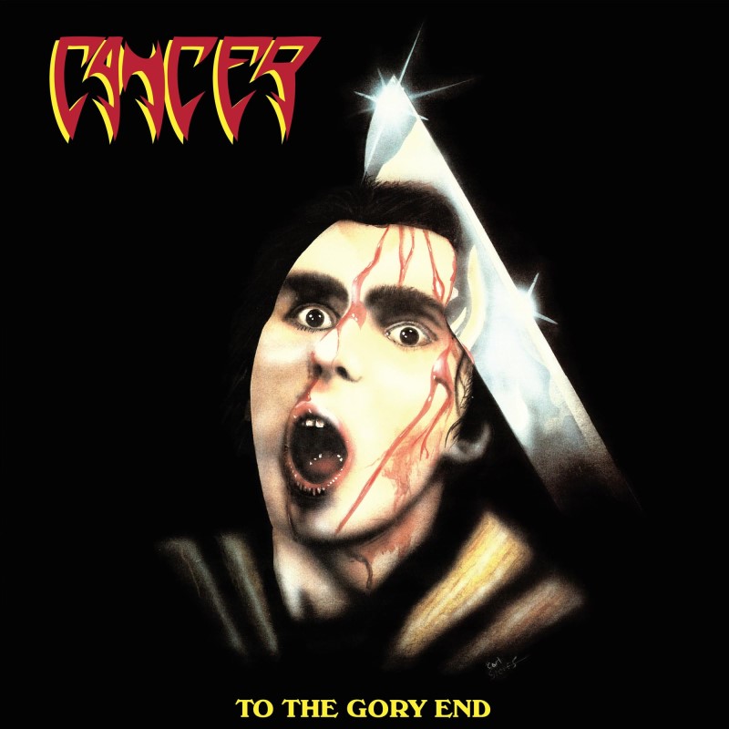 Cancer/To The Gory End (35th Anniversary)