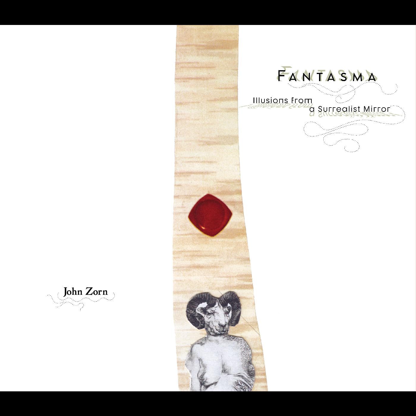 John Zorn/Fantasma