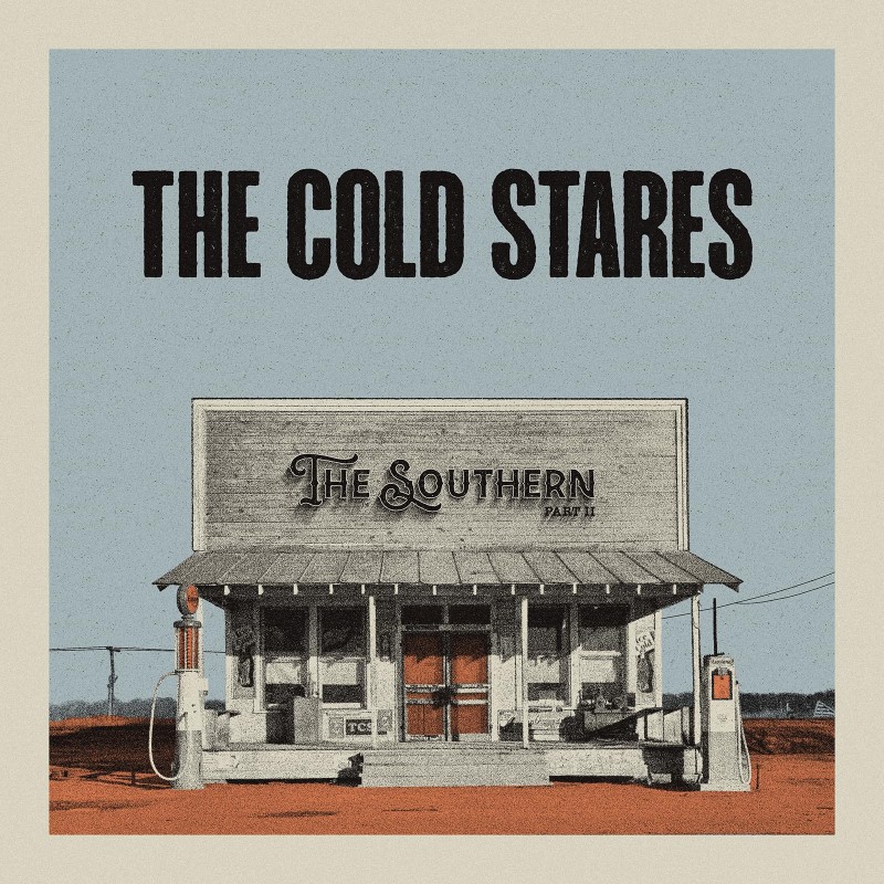 Cold Stares/Southern Part 2
