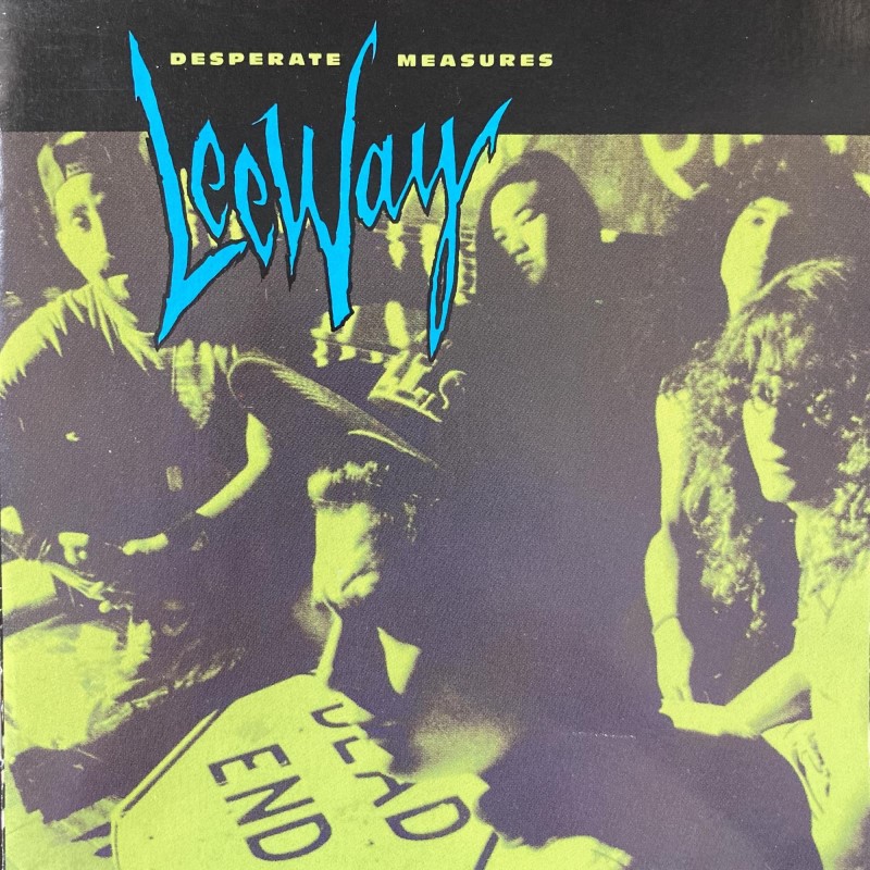 Leeway/Desperate Measures