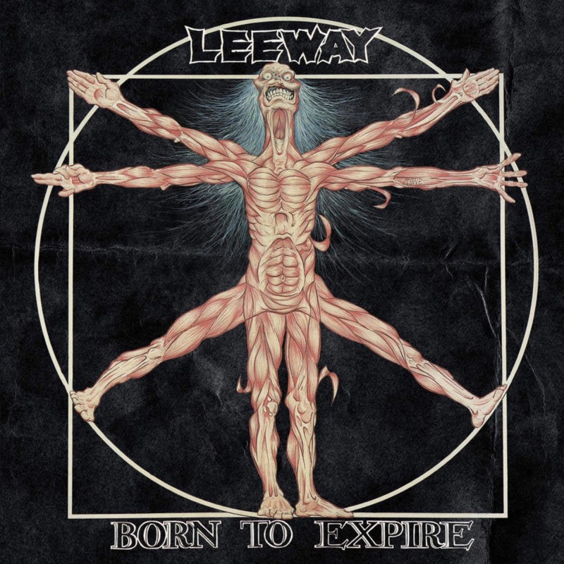 Leeway/Born To Expire