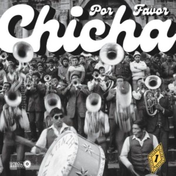 Chicha Por Favor Volume 1: Gro/Chicha Por Favor Volume 1: Gro