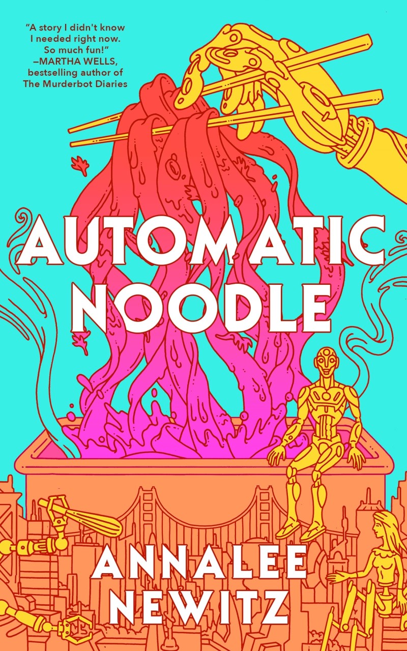 Annalee Newitz/Automatic Noodle