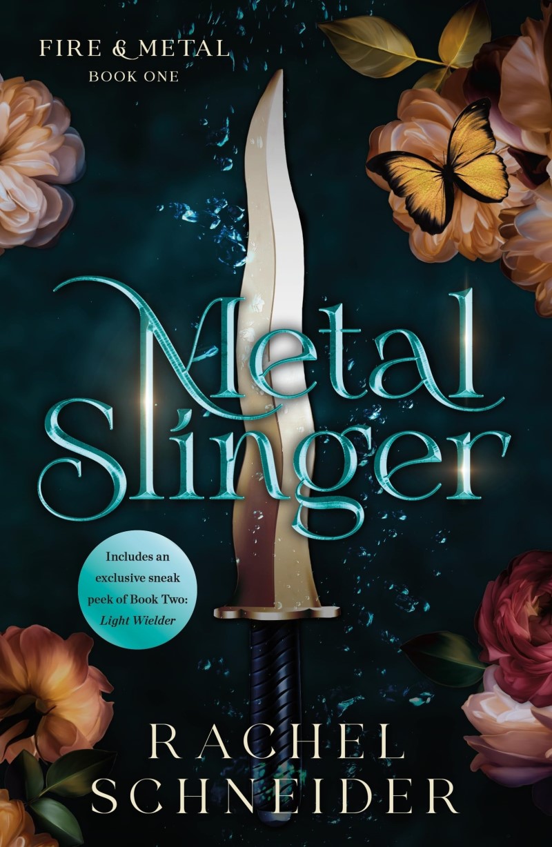 Rachel Schneider/Metal Slinger@ Fire & Metal: Book One