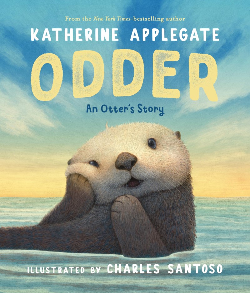 Katherine Applegate/Odder@ An Otter's Story (Picture Book)