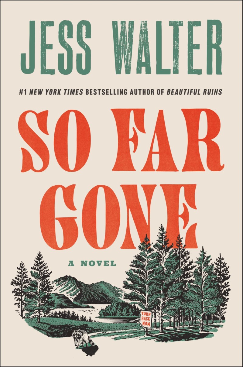Jess Walter/So Far Gone
