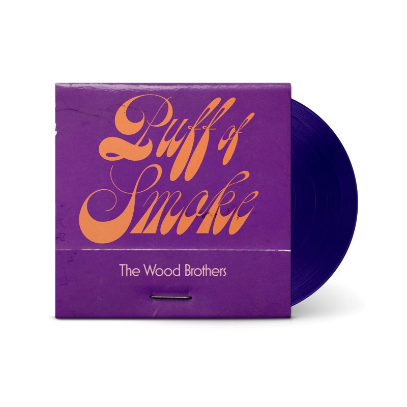 Wood Brothers/Puff Of Smoke (Opaque Dark Purple Vinyl)