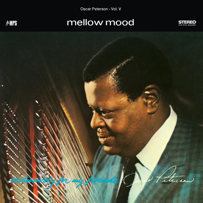 Oscar Peterson Trio/Mellow Mood (Exclusively For My Friends Vol. 5)