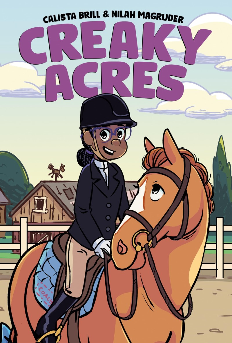 Calista Brill/Creaky Acres@ A Graphic Novel