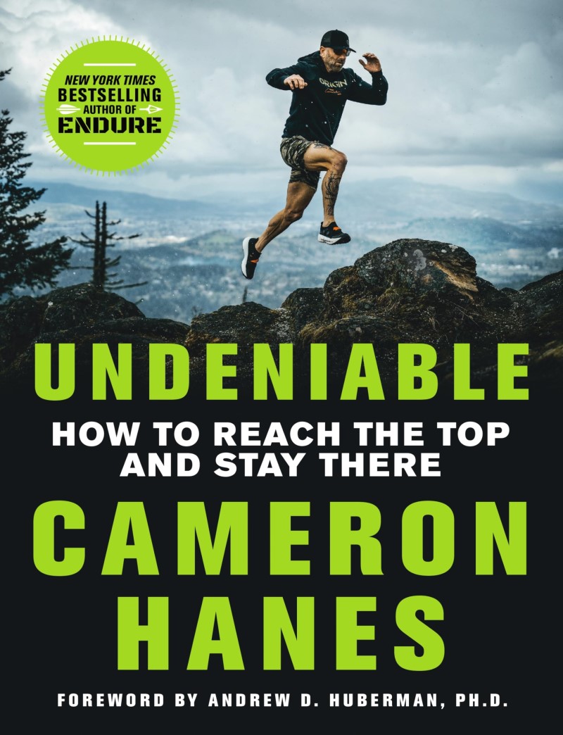 Cameron Hanes/Undeniable@ How to Reach the Top and Stay There