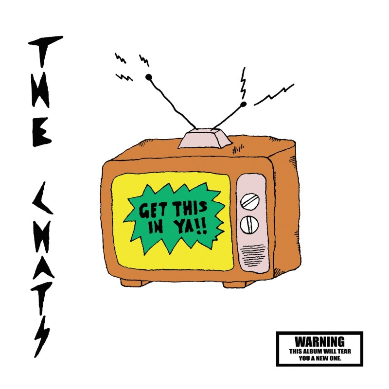 The Chats/Get This In Ya (Mull Colored Vinyl)