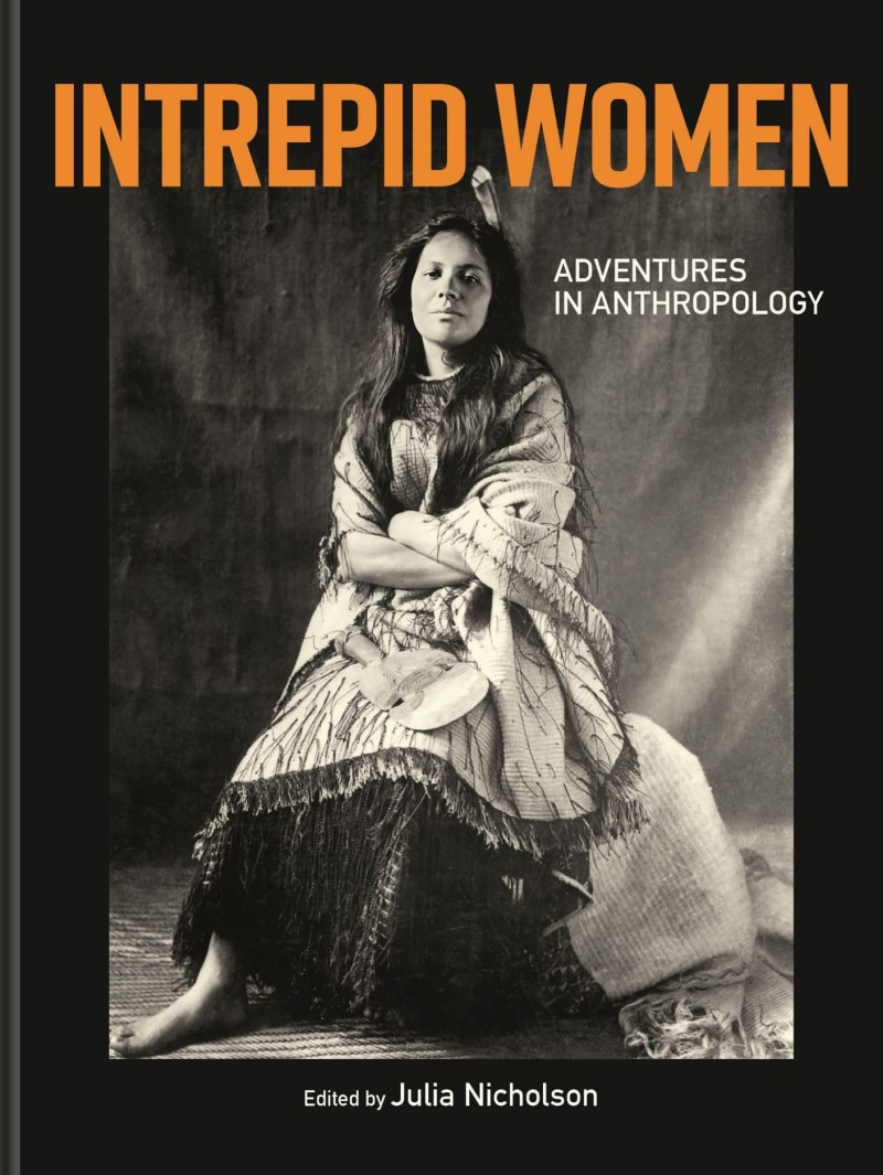 Julia Nicholson/Intrepid Women@ Adventures in Anthropology
