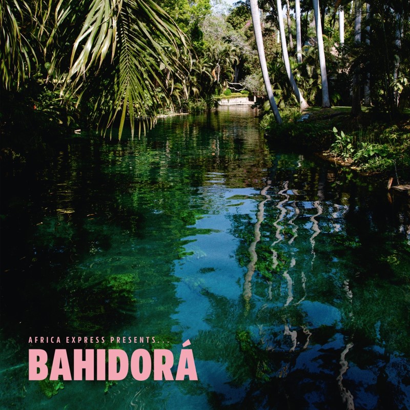 Africa Express/Africa Express Presents... Bahidorá@2CD