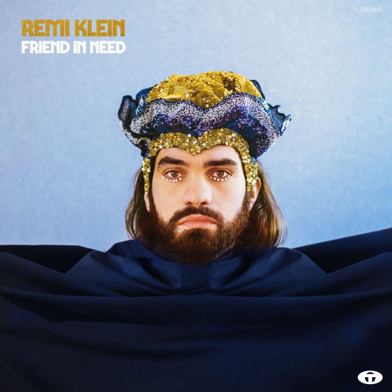 Remi Klein/Friend In Need