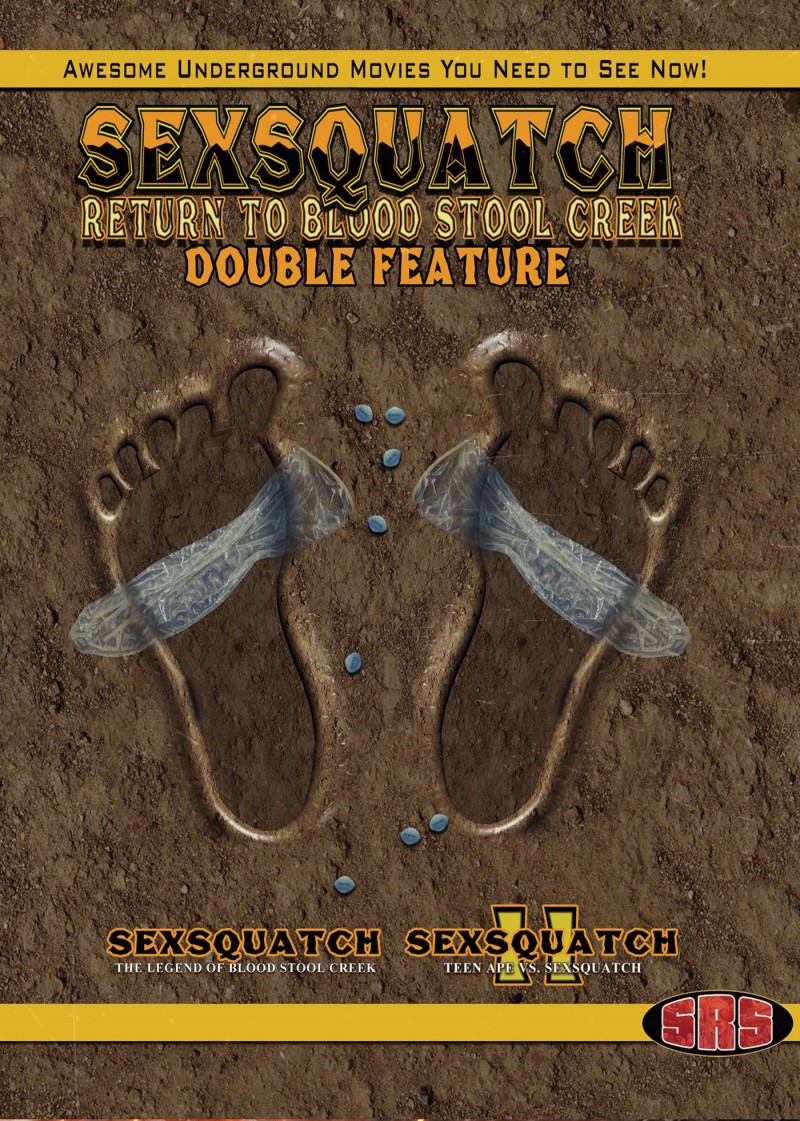 Sexsquatch 1&2: Return To Blood Stool Creek/Sexsquatch 1&2: Return To Blood Stool Creek