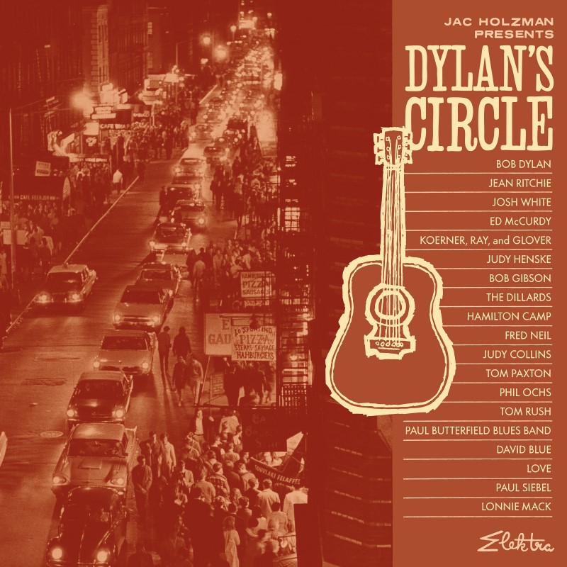 Jac Holzman Presents: Dylan's Circle/Jac Holzman Presents: Dylan's Circle