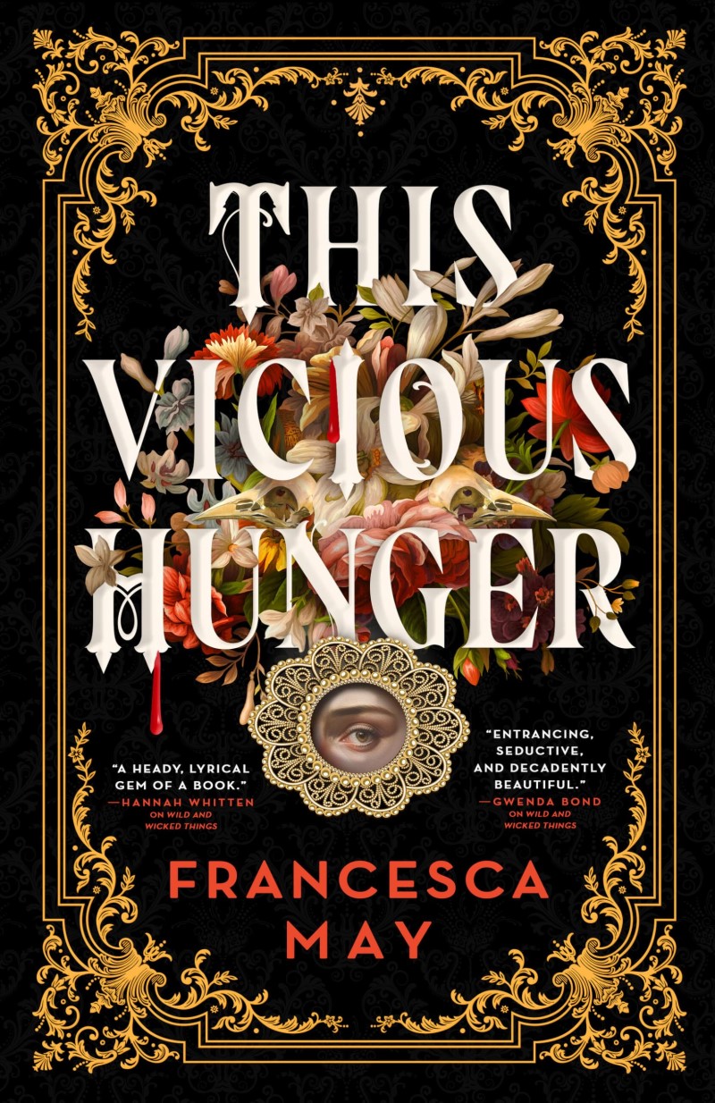 Francesca May/This Vicious Hunger
