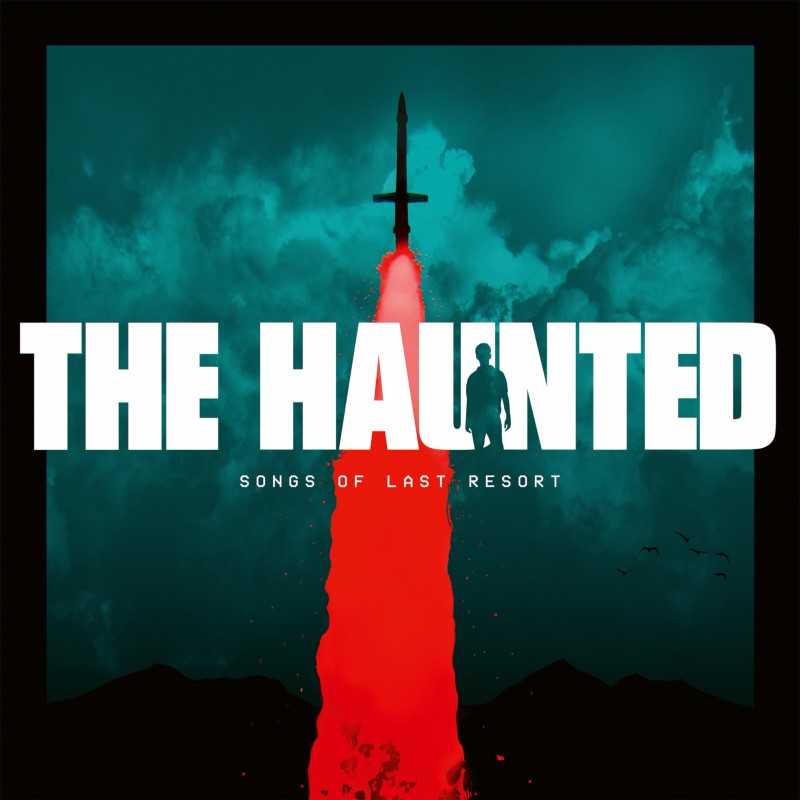 The Haunted/Songs Of Last Resort