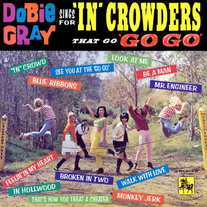 Dobie Gray/Sings For “In" Crowders That Go "Go-Go"