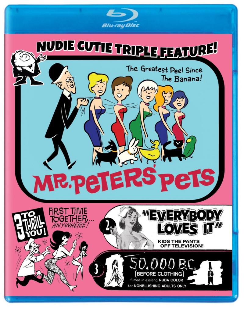Mr Peters' Pets / Everybody Loves It / 50,000 B. C./Nudie Cutie Triple Feature@BLU-RAY@NR