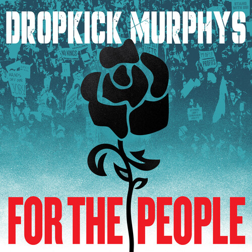 Dropkick Murphys/For the People