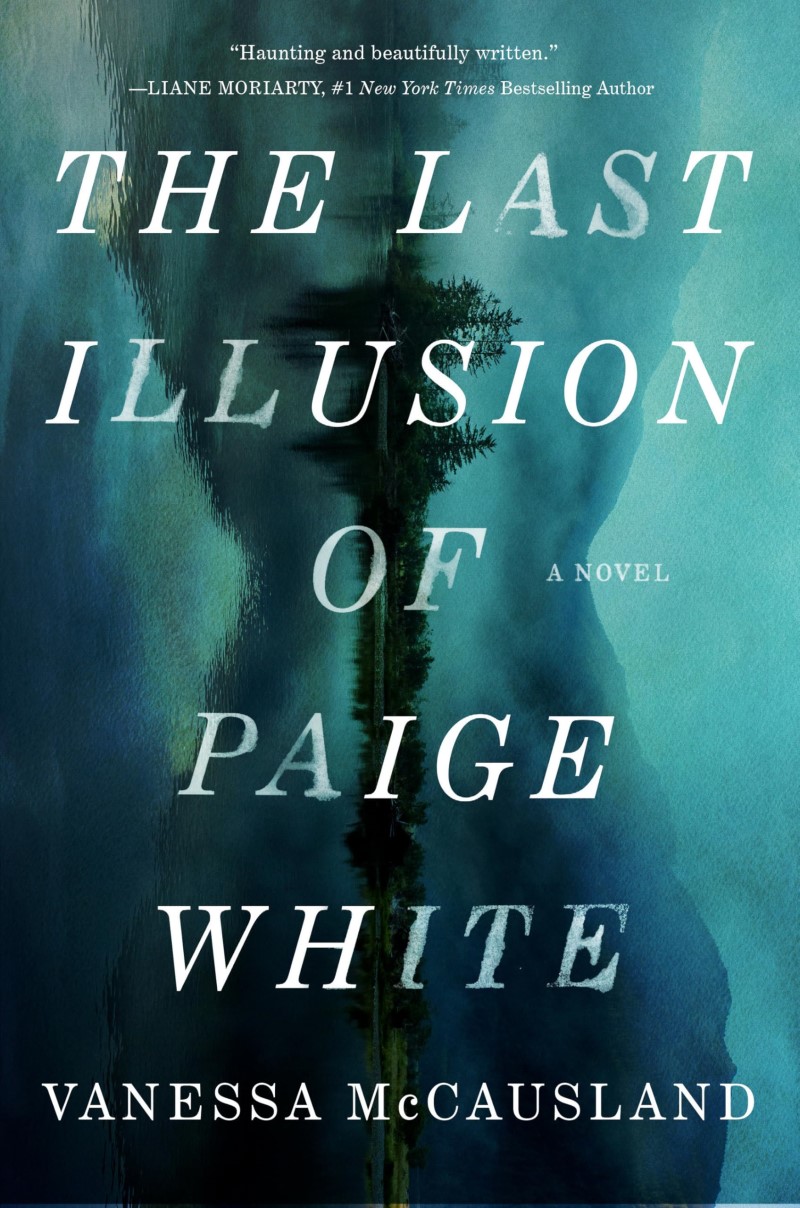 Vanessa McCausland/The Last Illusion of Paige White
