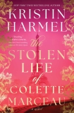 Kristin Harmel The Stolen Life Of Colette Marceau 
