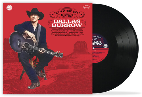 Dallas Burrow/Way The West Was Won