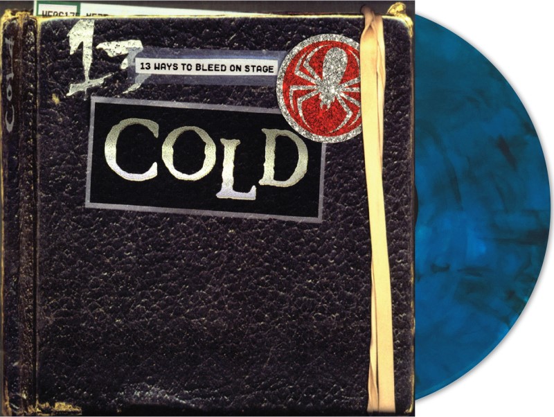 Cold/13 Ways to Bleed on Stage (BLUE SMOKE VINYL)@Remastered, 25th Anniversary