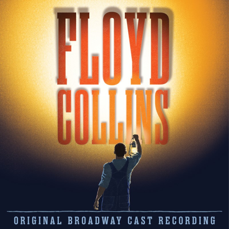 Floyd Collins/Original Broadway Cast Recording