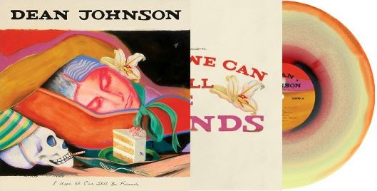 Dean Johnson/I Hope We Can Still Be Friends (TRI-COLOR "SUNSET CREAM CAKE" VINYL)@Indie Exclusive